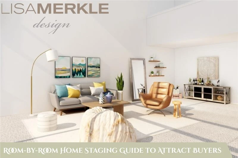 Room-by-Room Home Staging Guide to Attract Buyers